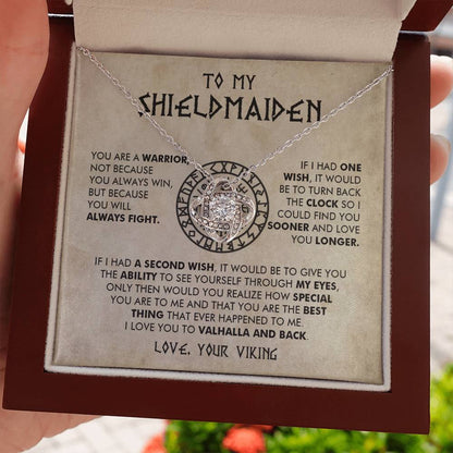 To My Shieldmaiden - You are a warrior - Love Knot 43