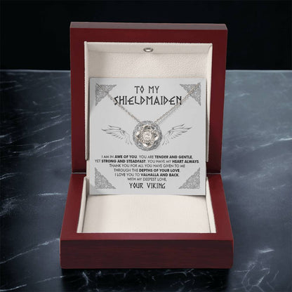 To My Shieldmaiden - I am in awe of you - Love Knot Necklace 86