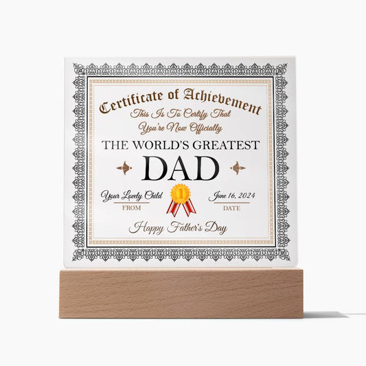 World's Greatest Dad Certificate-Acrylic Acrylic Plaque