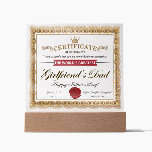 Girlfriend's Dad - Certificate of Achievement - Acrylic Acrylic Plaque