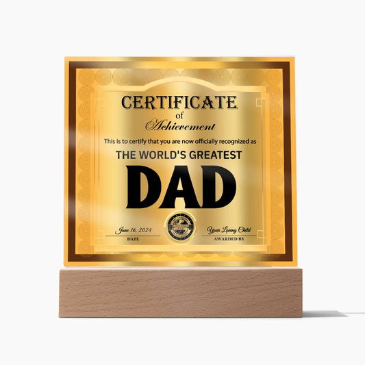 Dad - Officially Recognized As - Acrylic Acrylic Plaque