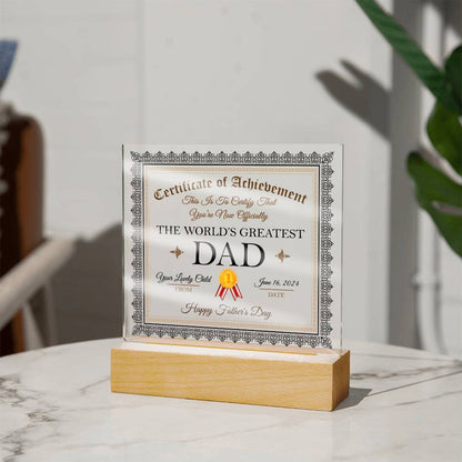 World's Greatest Dad Certificate-Acrylic Acrylic Plaque