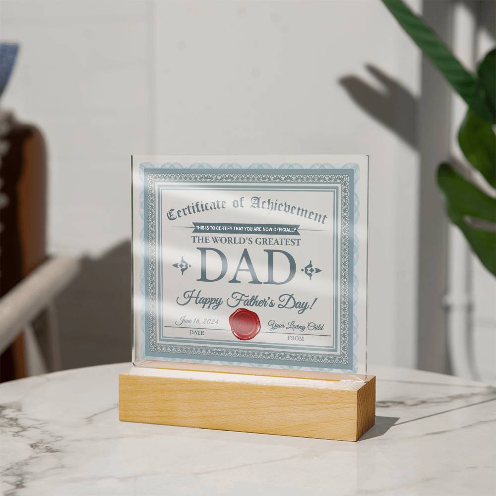 Dad - Certificate Of Achievement - Acrylic Acrylic Plaque