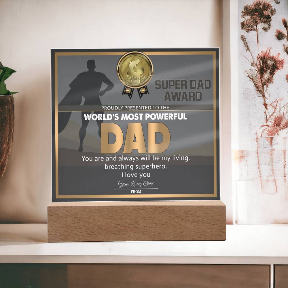 Dad - Super Dad Award - Acrylic Acrylic Plaque