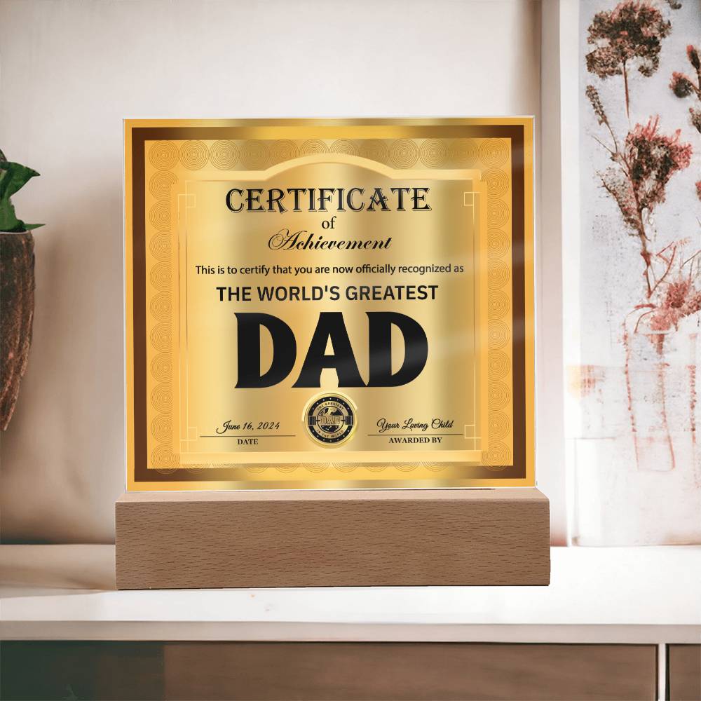 Dad - Officially Recognized As - Acrylic Acrylic Plaque