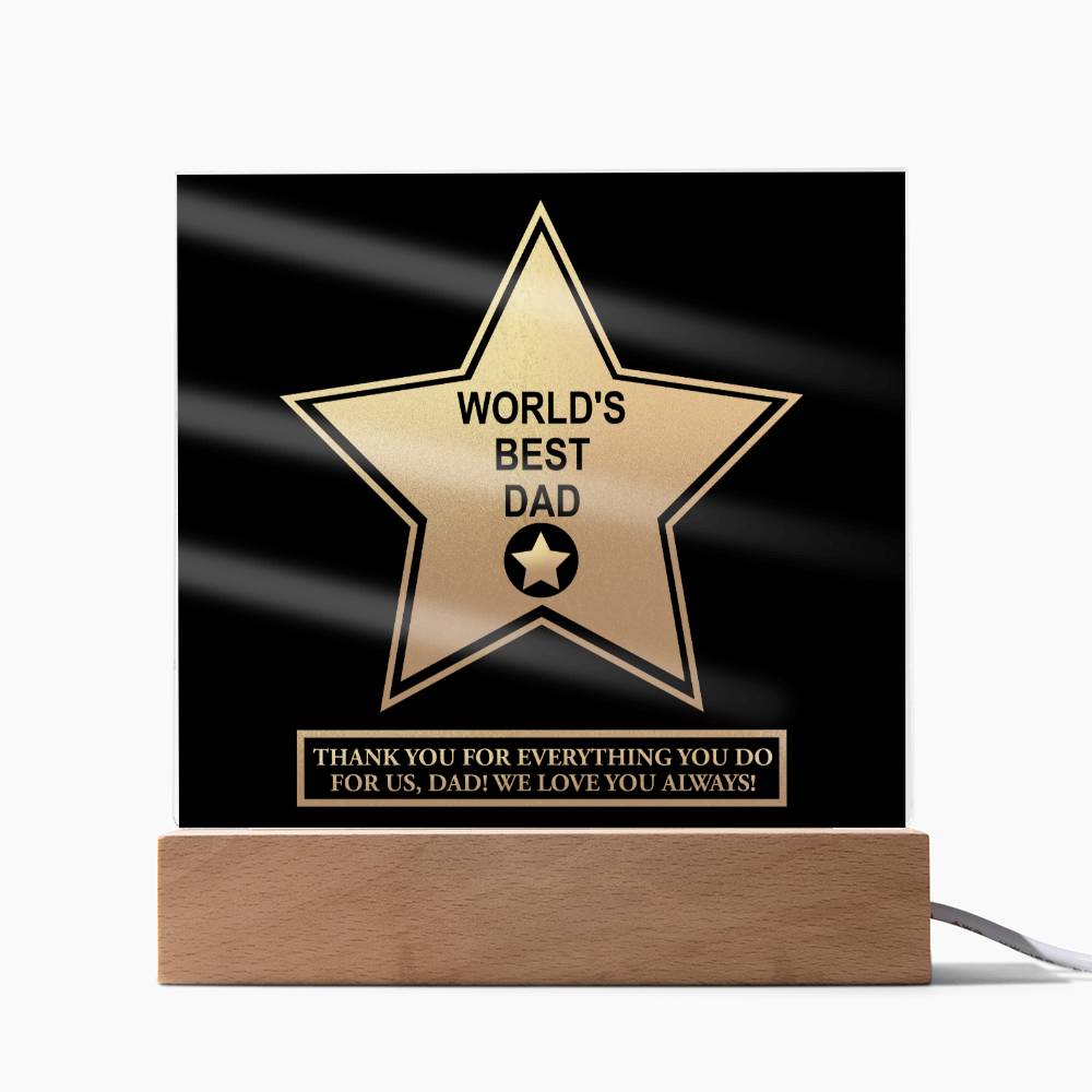 Dad - World's Best Dad - Acrylic Acrylic Plaque