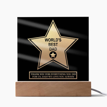 Dad - World's Best Dad - Acrylic Acrylic Plaque