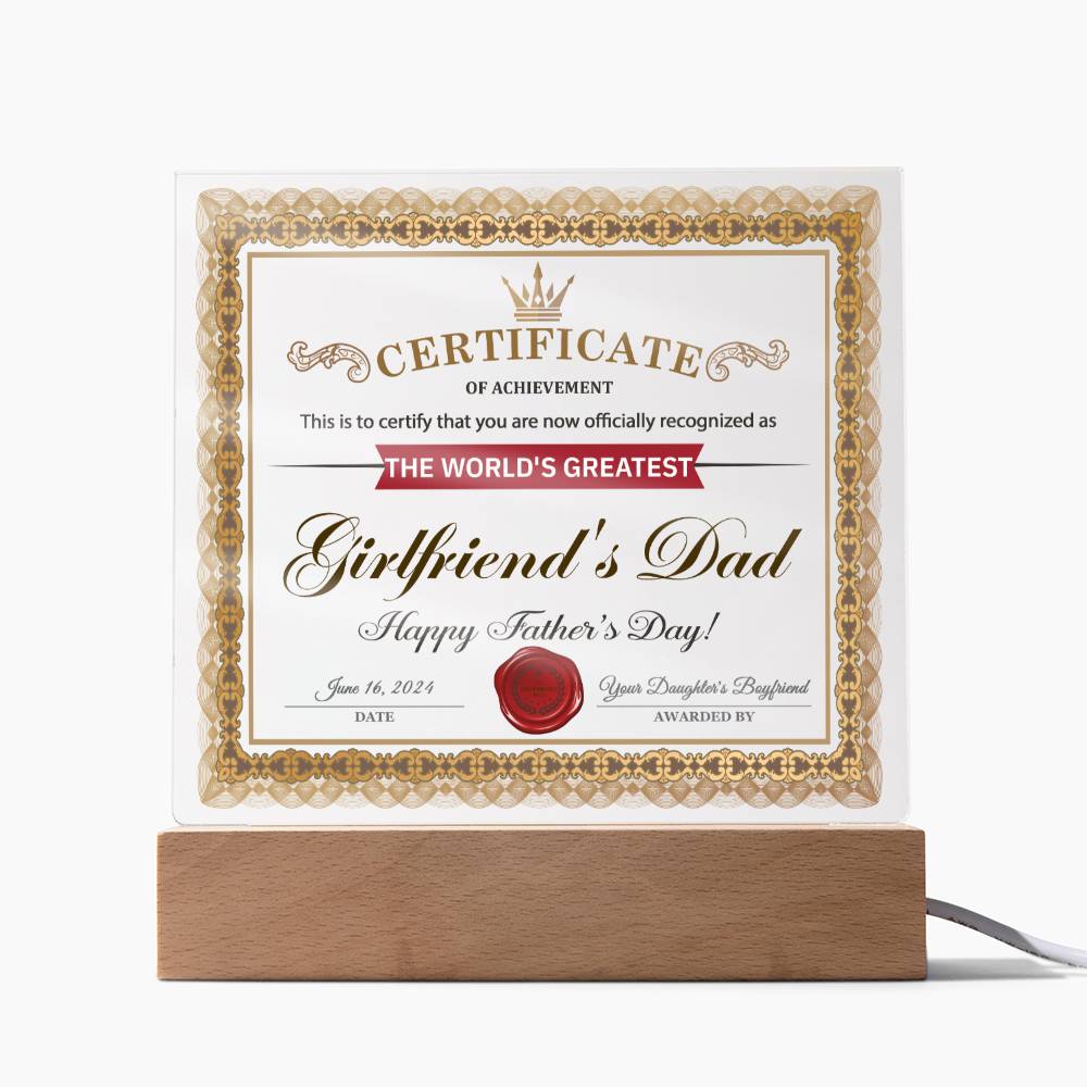 Girlfriend's Dad - Certificate of Achievement - Acrylic Acrylic Plaque