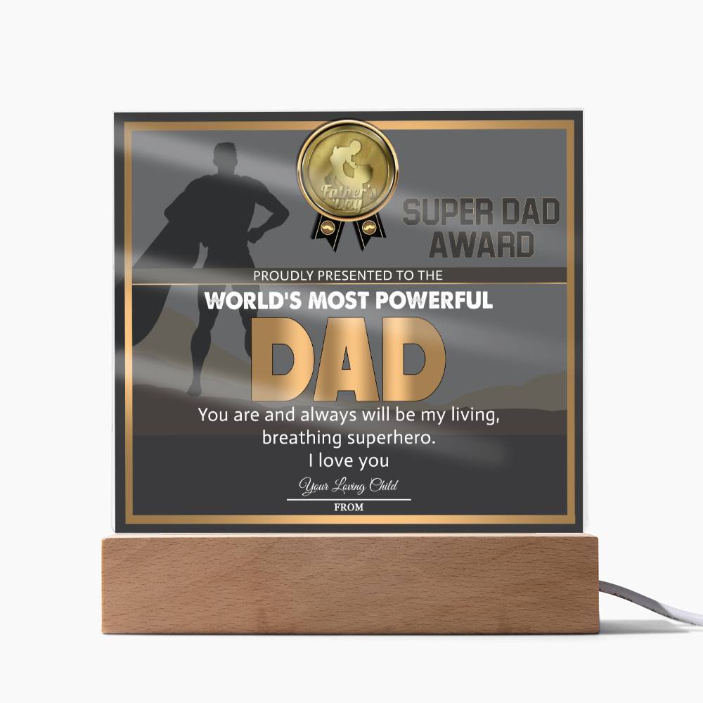 Dad - Super Dad Award - Acrylic Acrylic Plaque