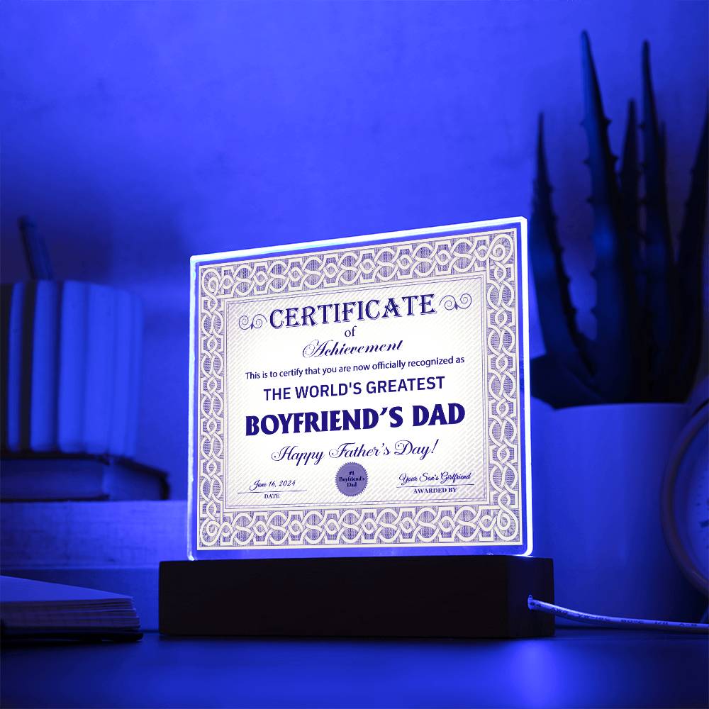 Boyfriend's Dad - Certificate Of Achievement - Acrylic Acrylic Plaque