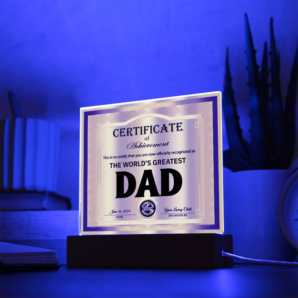 Dad - Officially Recognized As - Acrylic Acrylic Plaque