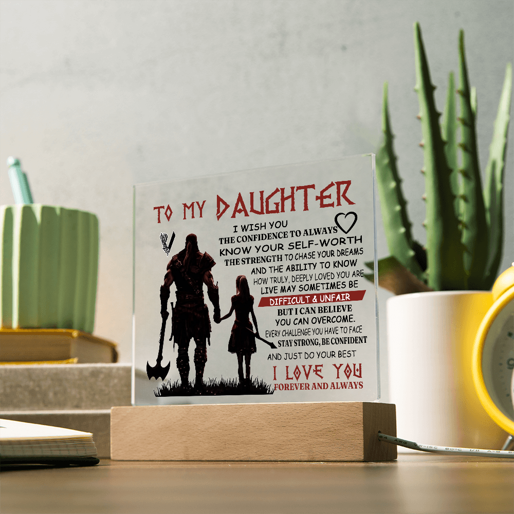 To My Daughter - Always know your self-worth -Square Acrylic Plaque 156