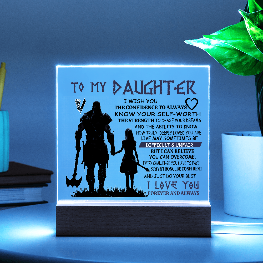To My Daughter - Always know your self-worth -Square Acrylic Plaque 156