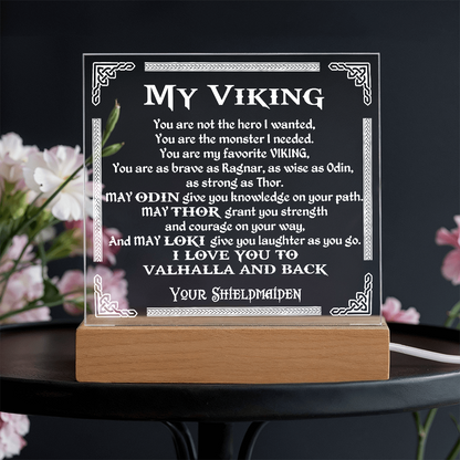To My Viking - "You are  Brave as Ragnar" - Acrylic Square Plaque 57