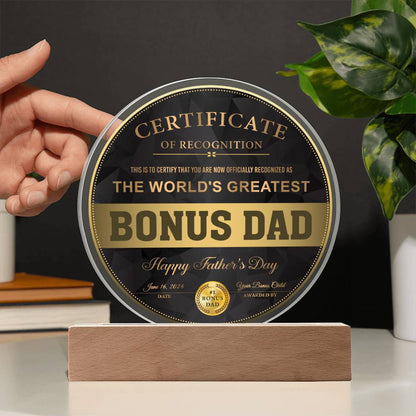Bonus Dad - Certificate Of Recognition - Circle Acrylic