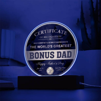 Bonus Dad - Certificate Of Recognition - Circle Acrylic