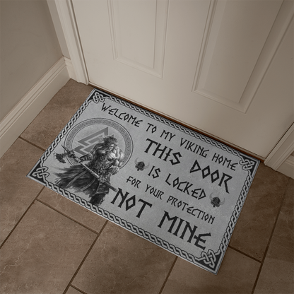 Welcome To My Viking Home. This Door Is Locked For Your Protection, Not Mine. Funny Norse Door Mat