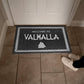 Welcome to Valhalla - Door Mat