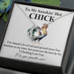 To My Smokin' Hot Chick – Funny Chicken Gift With Forever Love Necklace From Your Favorite Cock 01
