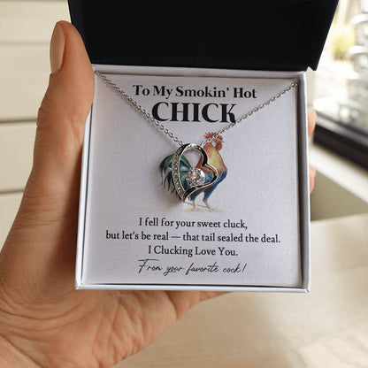 To My Smokin' Hot Chick – Funny Romantic Gift From Your Favorite Cock 03
