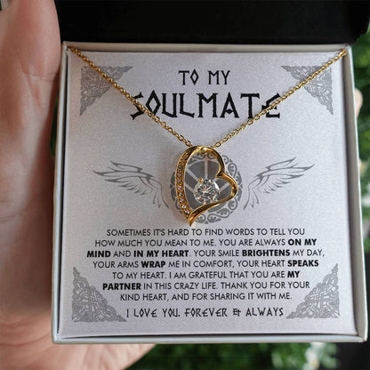 To My Soulmate - Thank you for your kind heart - Forever Love Necklace 84