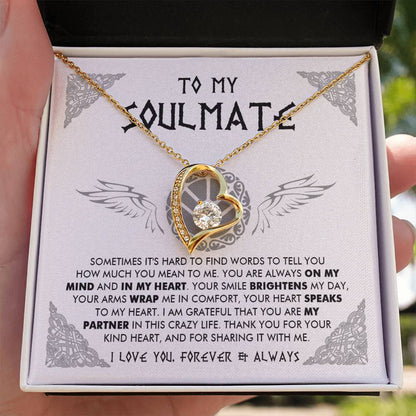 To My Soulmate - Thank you for your kind heart - Forever Love Necklace 84