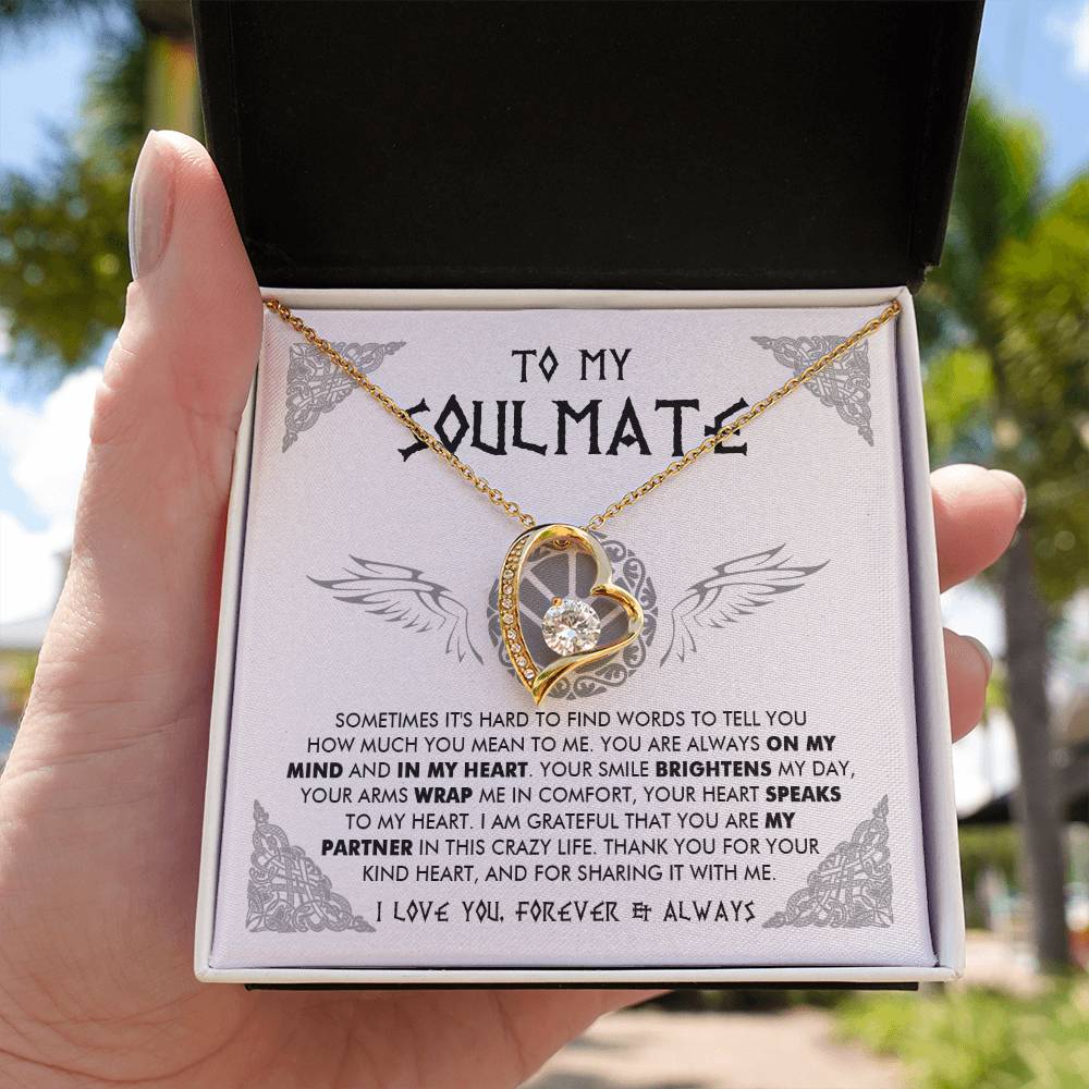 To My Soulmate - Thank you for your kind heart - Forever Love Necklace 84