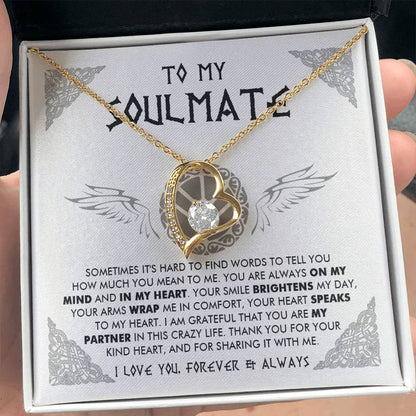To My Soulmate - Thank you for your kind heart - Forever Love Necklace 84
