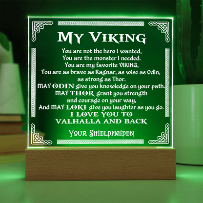To My Viking - "You are  Brave as Ragnar" - Acrylic Square Plaque 57