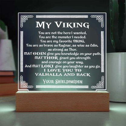 To My Viking - "You are  Brave as Ragnar" - Acrylic Square Plaque 57
