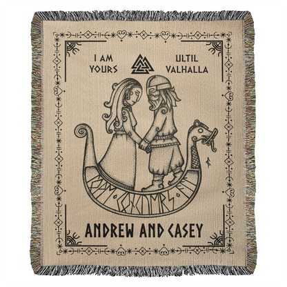 I Am Yours Until Valhalla - Woven Blanket