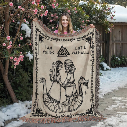 I Am Yours Until Valhalla - Woven Blanket 27