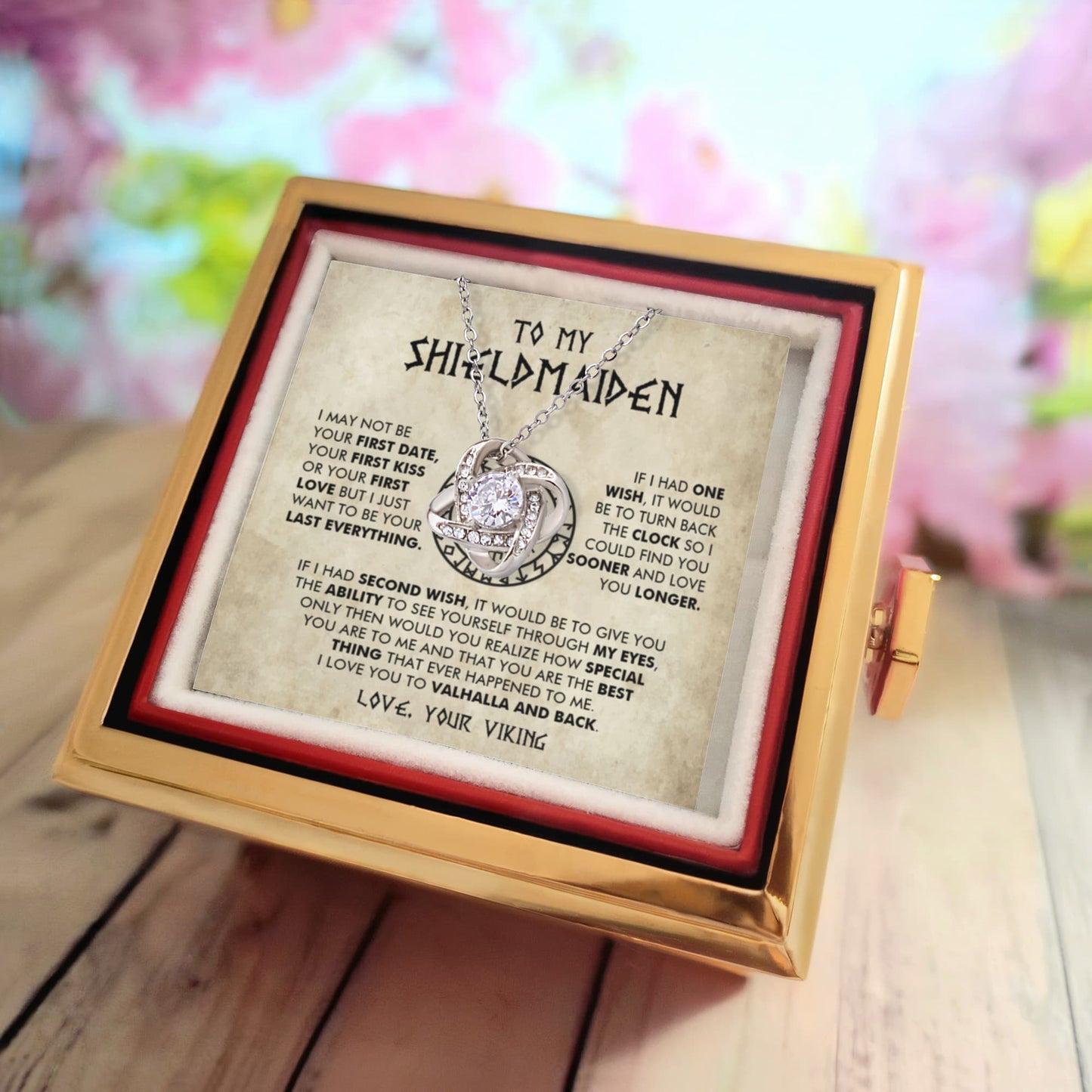 To My Shieldmaiden - I Love You To Valhalla And Back - Love Knot with Rotating Rose Gift Box