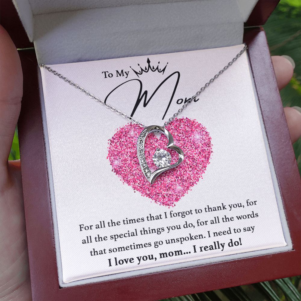To My Mom, I Love You...I Really Do - 007md