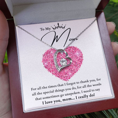 To My Mom, I Love You...I Really Do - 007md
