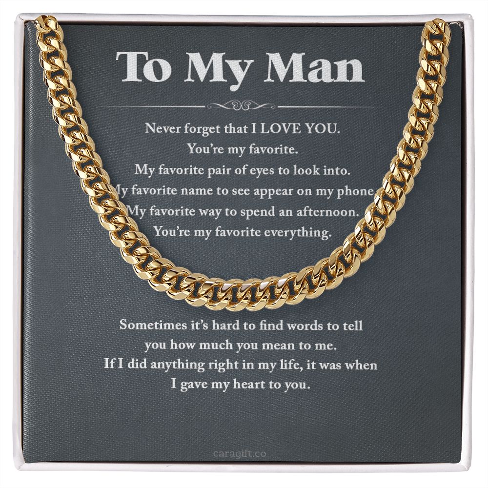You're my favorite - 0036d Him - Cuban Link Chain