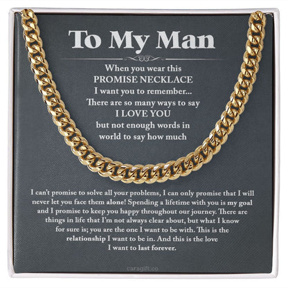 I never let you face them alone - 0032d Him - Cuban Link Chain