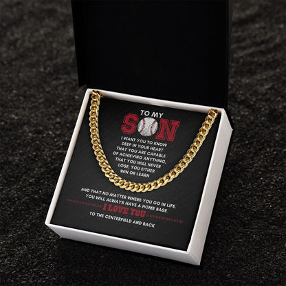 To My Son, Achieve Anything, Home Base - 075d Cuban Link Necklace
