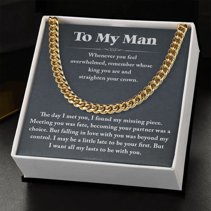 I want all my last to be with you - 0035d Him - Cuban Link Chain