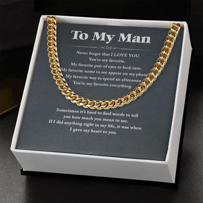 You're my favorite - 0036d Him - Cuban Link Chain