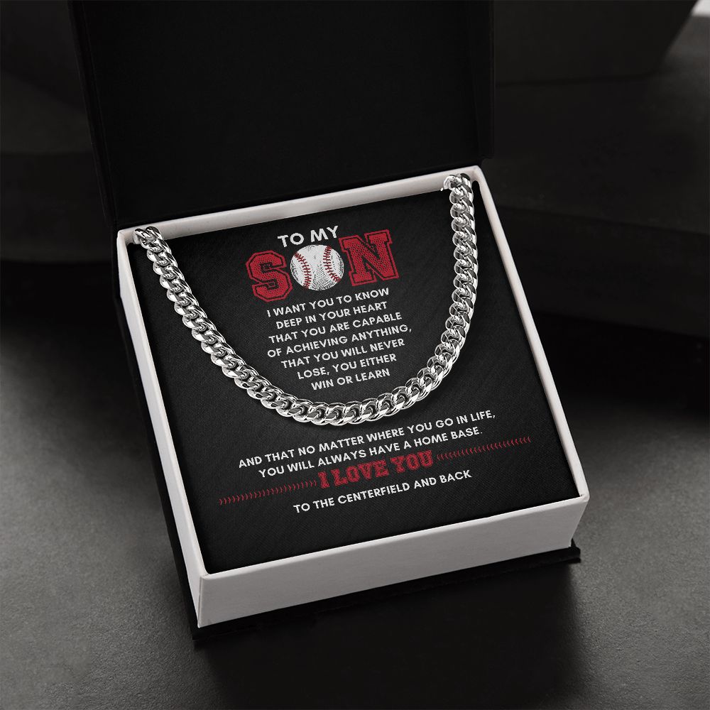 To My Son, Achieve Anything, Home Base - 075d Cuban Link Necklace