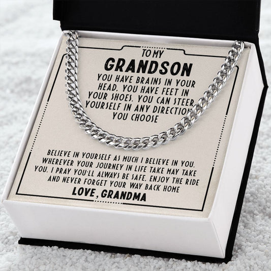 To My Grandson, I Believe In You - Cuban Chain 117d