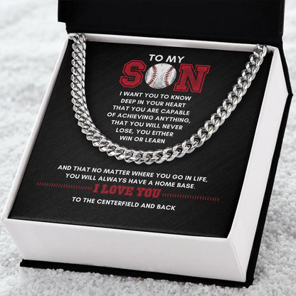 To My Son, Achieve Anything, Home Base - 075d Cuban Link Necklace