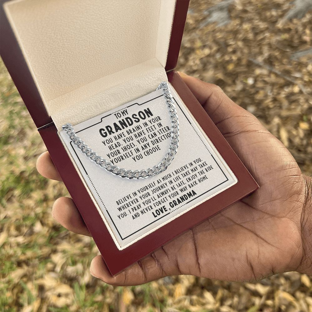 To My Grandson, I Believe In You - Cuban Chain 117d