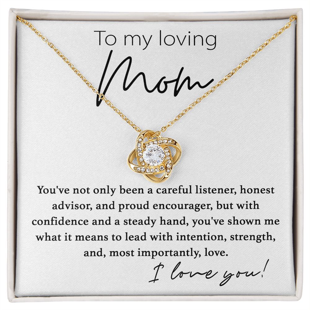 To My Loving Mom, You've Shown Me What Is Love - Love Knot 009md