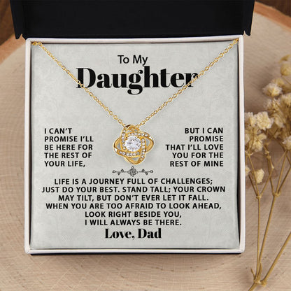 To My Daughter, I Will Always Be There - Love Knot 136d