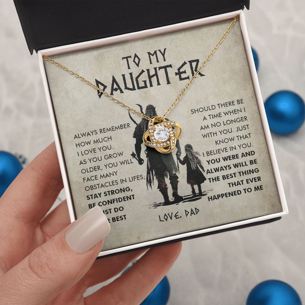 To My Daughter, You Are The Best Thing - Love Knot Necklace 106d