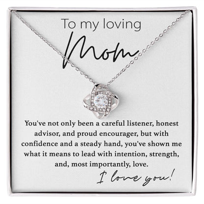 To My Loving Mom, You've Shown Me What Is Love - Love Knot 009md
