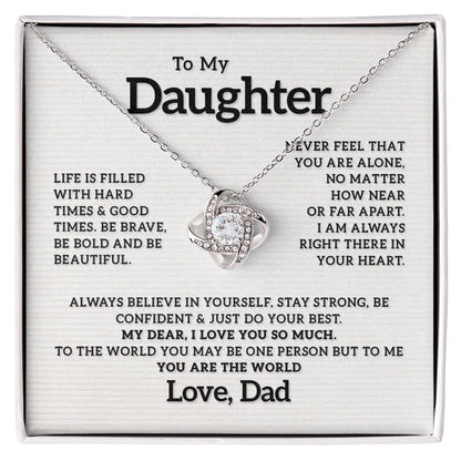 To my Daughter - I Love You So Much, Love Knot 119d