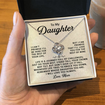 To My Daughter, I Will Love You Always - Love Knot 135d